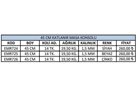 45cm Katlanır Masa Konsolu